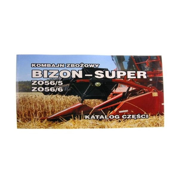 Katalog kombajn zbożowy Bizon- Super KATALOGBIZONZ56 | Exvi